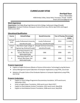 CURRICULUM VITAE Amritpal Kaur Phone: 9923176381 #36B Ambey Valley, Satiye Wala, Ferozepur, Punjab - 152001