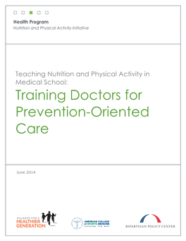 Training Doctors for Prevention-Oriented Care