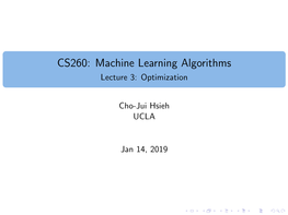 CS260: Machine Learning Algorithms Lecture 3: Optimization