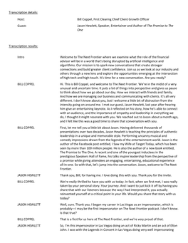 Transcription Details: Host: Bill Coppel, First Clearing Chief Client Growth Officer Guest: Jason Hewlett, Speaker, Entertainer