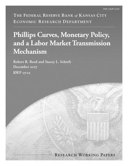 Phillips Curves, Monetary Policy, and a Labor Market Transmission Mechanism