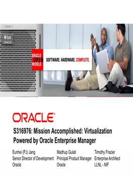 S316976: Mission Accomplished: Virtualization Powered by Oracle