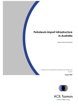 Petroleum Import Infrastructure in Australia