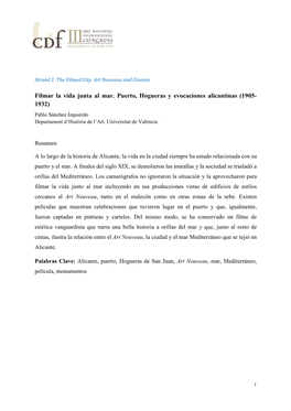 Filmar La Vida Junta Al Mar. Puerto, Hogueras Y Evocaciones Alicantinas (1905- 1932) Pablo Sánchez Izquierdo Departament D’Història De L’Art