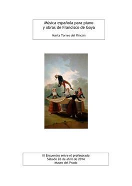 Música Española Para Piano Y Obras De Francisco De Goya