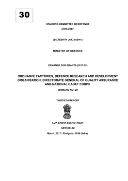 Ordnance Factories, Defence Research and Development Organisation, Directorate General of Quality Assurance and National Cadet Corps