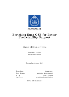 Enriching Enea OSE for Better Predictability Support