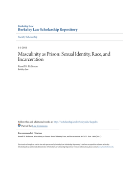 Masculinity As Prison: Sexual Identity, Race, and Incarceration Russell K