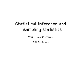 Statistical Inference and Resampling Statistics