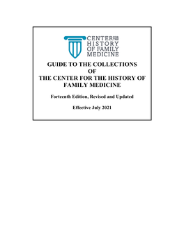 Guide to the Collections of the Center for the History of Family Medicine