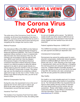 The Corona Virus COVID 19