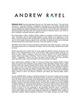 ANDREW RAYEL Has Been Alternately Referred to As “The