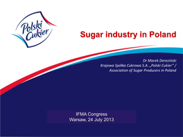 First Sugar Factory in the Kingdom of Poland Opened Its Doors