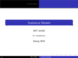 Mathematical Statistics, Lecture 2 Statistical Models