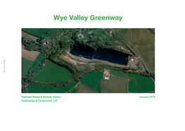 Wye Valley Greenway January 2019