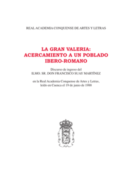 La Gran Valeria: Acercamiento a Un Poblado Ibero-Romano