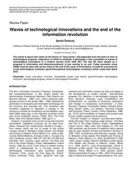 Waves of Technological Innovations and the End of the Information Revolution