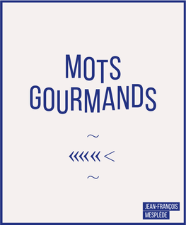 Mots Gourmands MESPLEDE 2017
