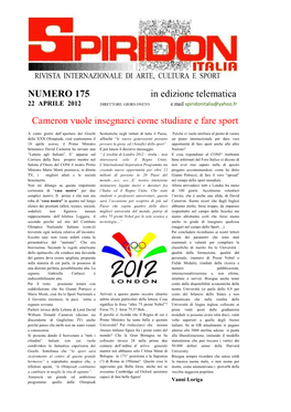 NUMERO 175 in Edizione Telematica Cameron Vuole Insegnarci Come Studiare E Fare Sport