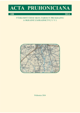 Acta Pruhoniciana 108 2014 Výzkumný Ústav Silva Taroucy Pro Krajinu a Okrasné Zahradnictví, V