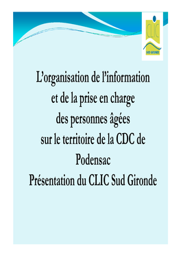 Presentation CIAS DE Podensac