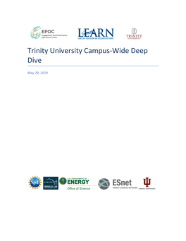 Trinity University Campus-Wide Deep Dive