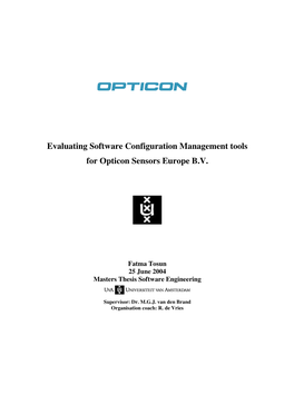 Evaluating Software Configuration Management Tools for Opticon Sensors Europe B.V