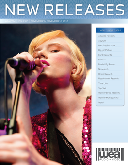 AUDIO + VIDEO 11/9/10 Audio & Video Releases *Click on the Artist Names to Be Taken Directly to the Sell Sheet