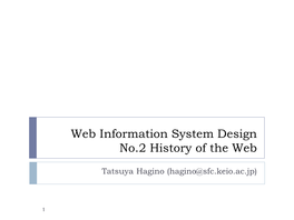 History of Web (By Tatsuya Hagino)