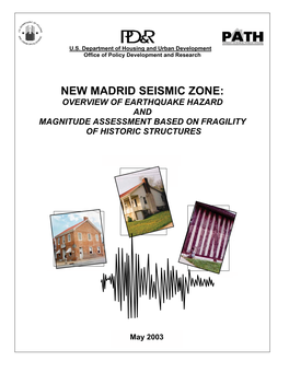 New Madrid Seismic Zone: Overview of Earthquake Hazard and Magnitude Assessment Based on Fragility of Historic Structures