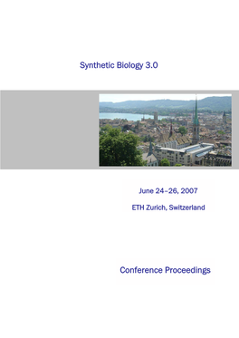 Synthetic Biology 3.0 Conference Proceedings