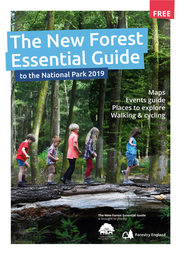 The New Forest Essential Guide to the National Park 2019