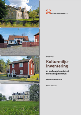 Kulturmiljö- Inventering Av Landsbygdsområden I Norrköpings Kommun