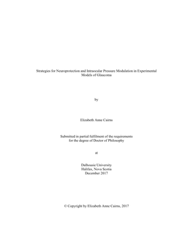 Strategies for Neuroprotection and Intraocular Pressure Modulation in Experimental Models of Glaucoma