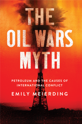 The Oil Wars Myth