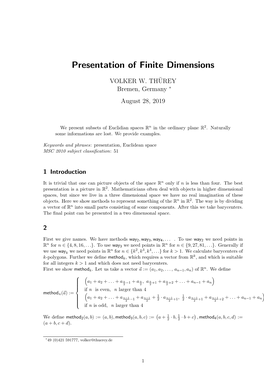 Presentation of Finite Dimensions