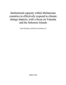 Institutional Capacity Within Melanesian Countries to Effectively Respond to Climate Change Impacts, with a Focus on Vanuatu and the Solomon Islands