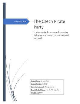 The Czech Pirate Party Is Intra-Party Democracy Decreasing Following the Party’S Recent Electoral Success?