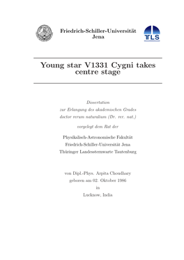 Young Star V1331 Cygni Takes Centre Stage