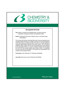 Insight on Propolis from Mediterranean Countries Chemical Composition, Biological Activities and Application Fields