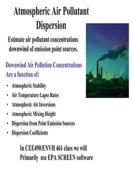 Atmospheric Air Pollutant Dispersion Estimate Air Pollutant Concentrations Downwind of Emission Point Sources