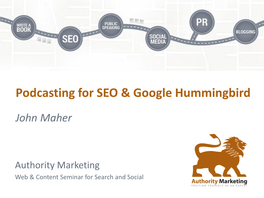 Podcasting for SEO & Google Hummingbird