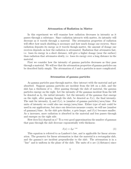 Attenuation of Radiation in Matter in This Experiment We Will Examine