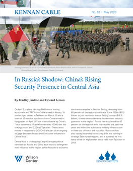 In Russia's Shadow: China's Rising Security Presence in Central Asia