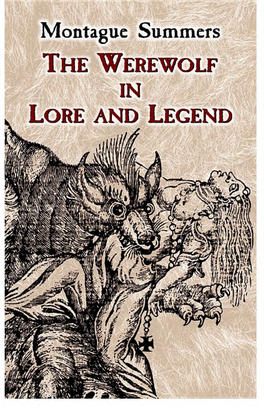 The Werewolf in Lore and Legend Plate I