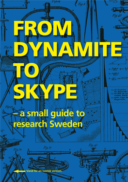 FROM DYNAMITE to SKYPE – a Small Guide to Research Sweden