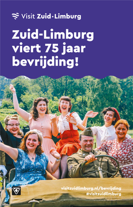 Zuid-Limburg Viert 75 Jaar Bevrijding!