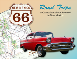 A Curriculum About Route 66 in New Mexico Acknowledgements