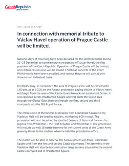 In Connection with Memorial Tribute to Václav Havel Operation of Prague Castle Will Be Limited