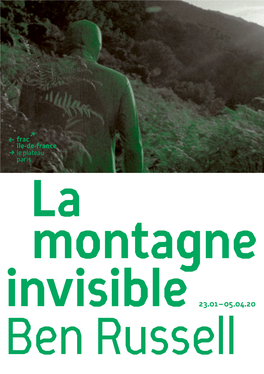 La Montagne Invisible Ben Russell